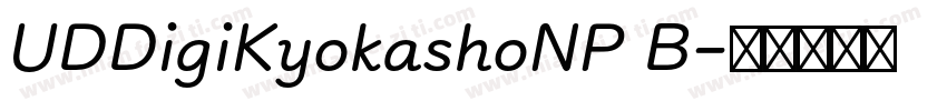 UDDigiKyokashoNP B字体转换